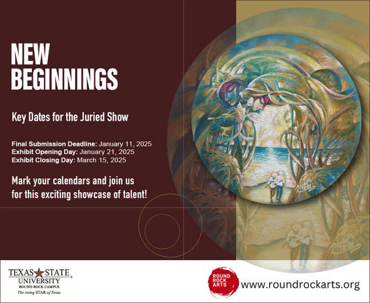 New Beginnings Juried Show